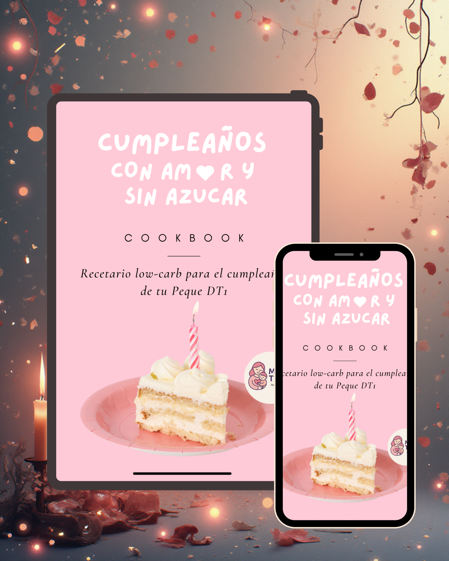 4. Cumpleaños con Amor y sin Azucar - Recetario de bajo indice glucemico para el cumple de tu Peque - Españ0l